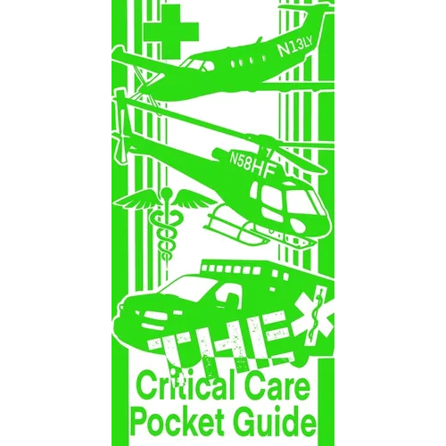 The Critical Care Pocket Guide