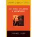 Law, Power, and Justice in Ancient Israel