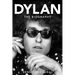 Dylan: The Biography