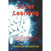 Super Learning: Learn Any Skill or Language Fast and Efficiently, Increase Productivity, Reading Speed, Memory and Vocabulary