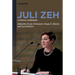 Juli Zeh: A Critical Companion