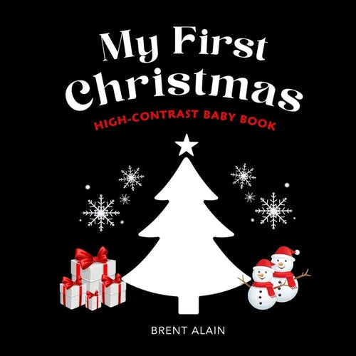 My First Christmas: High Contrast Picture Book for Newborns and Babies