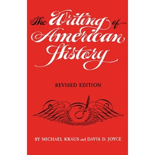 The Writing of American History