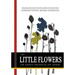 The Little Flowers of Saint Francis of Assisi