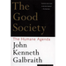 The Good Society: The Humane Agenda
