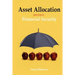 Asset Allocation: The Key to Financial Success