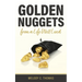 Golden Nuggets From a Life Well Lived