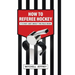 How to Referee Hockey: It Is Not Just About the Rule Book