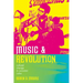 Music and Revolution: Cultural Change in Socialist Cuba Volume 9
