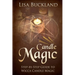 Candle Magic: Step-By-Step Guide to Wicca Candle Magic