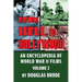 From Hell To Hollywood: An Encyclopedia of World War II Films Volume 2