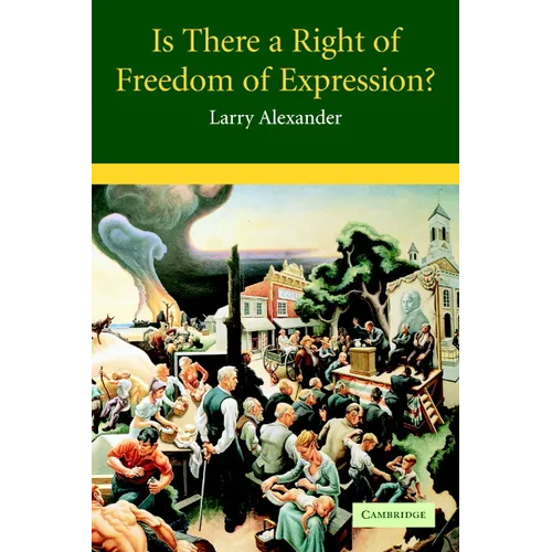 Is There a Right of Freedom of Expression?