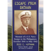 Escape from Bataan: Memoir of a U.S. Navy Ensign in the Philippines, October 1941 to May 1942