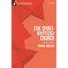 The Spirit-Baptized Church: A Dogmatic Inquiry