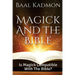 Magick and the Bible: Is Magick Compatible with the Bible?
