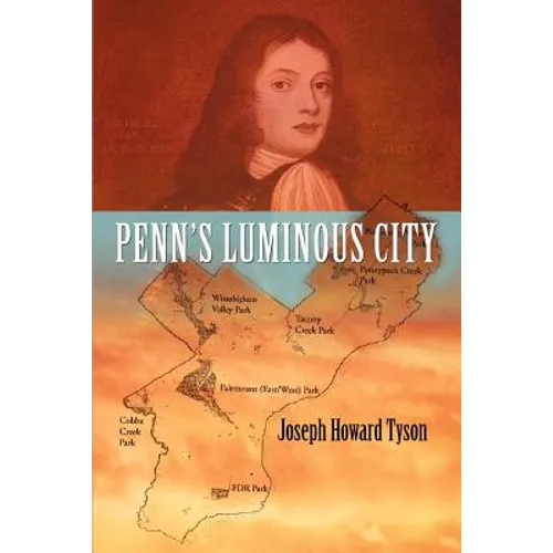 Penn's Luminous City