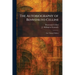 The Autobiography of Benvenuto Cellini: One Volume Edition