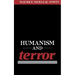 Humanism and Terror: An Essay on the Communist Problem