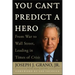 You Can't Predict a Hero