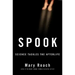 Spook: Science Tackles the Afterlife