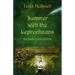 Summer with the Leprechauns: The Authorized Edition