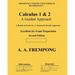 Calculus 1 & 2: A Guided Approach