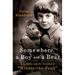 Somewhere, a Boy and a Bear: A. A. Milne and the Creation of Winnie-The-Pooh