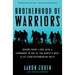 Brotherhood of Warriors: Behind Enemy Lines with a Commando in One of the World's Most Elite Counterterrorism Units