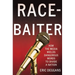 Race-Baiter