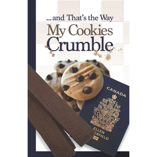 ... and That's the Way My Cookies Crumble