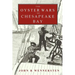 The Oyster Wars of Chesapeake Bay