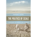 The Politics of Scale: A History of Rangeland Science