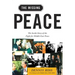 The Missing Peace: The Inside Story of the Fight for Middle East Peace