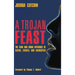 A Trojan Feast: The Food and Drink Offerings of Aliens, Faeries, and Sasquatch