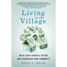 Living in the Village: Build Your Financial Future and Strengthen Your Community