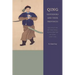 Qing Governors and Their Provinces: The Evolution of Territorial Administration in China, 1644-1796
