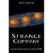 Strange Company: Military Encounters with UFOs in World War II