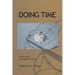 Doing Time: Papers from Framingham Prison