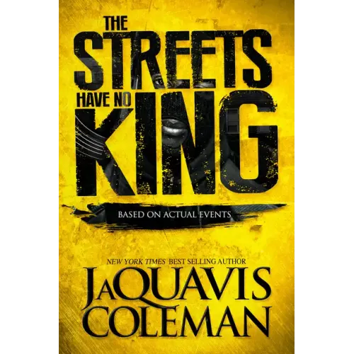 The Streets Have No King