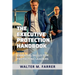 The Executive Protection Handbook: Essential Skills for Protecting Leaders