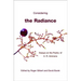 Considering the Radiance: Essays on the Poetry of A.R. Ammons