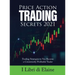 Price Action Trading Secrets 2021: Trading Strategies to You Become a Consistently Profitable Trader