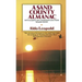 A Sand County Almanac: With Essays on Conservation from Round River