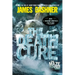 The Death Cure: Book Three of the Maze Runner Series