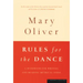 Rules for the Dance: A Handbook for Writing and Reading Metrical Verse