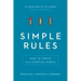 Simple Rules: How to Thrive in a Complex World