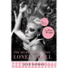 The Secret Life of the Lonely Doll: The Search for Dare Wright