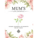Mum's Life Journal: Stories, Memories and Moments for My Family A Guided Memory Journal to Share Mum's Life