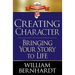 Creating Character: Bringing Your Story to Life