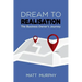 Dream to Realisation: The Business Owner's Journey